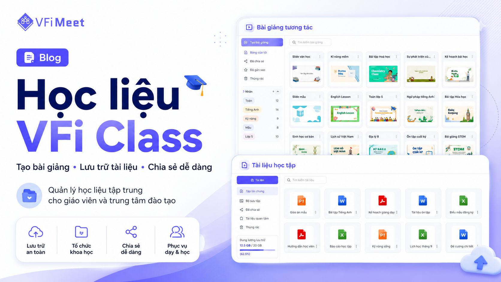 quan-ly-hoc-lieu-tap-trung-tren-vfi-class-tao-bai-giang-luu-tru-va-chia-se-de-dang